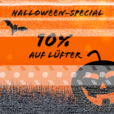 Schaurige Halloween Angebote auf Lüfter